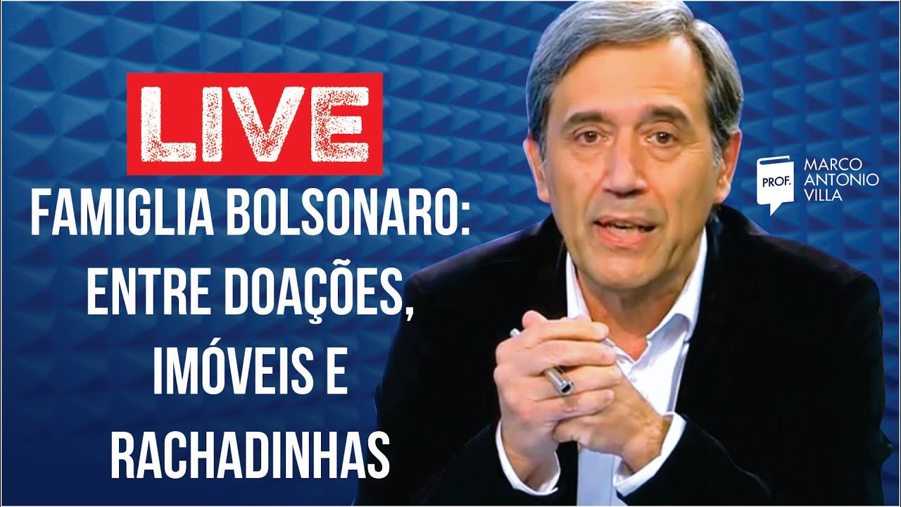 Live: Famiglia Bolsonaro: entre doações, imóveis e rachadinhas. 25/09/20