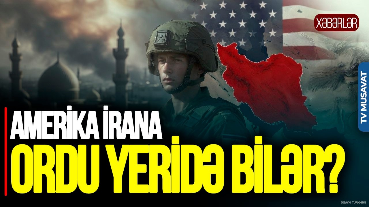 İranın tək XİLAS YOLU budur: Amerika İrana ordu yeridə bilər? - Elxan Şahinoğludan UNİKAL TƏHLİL