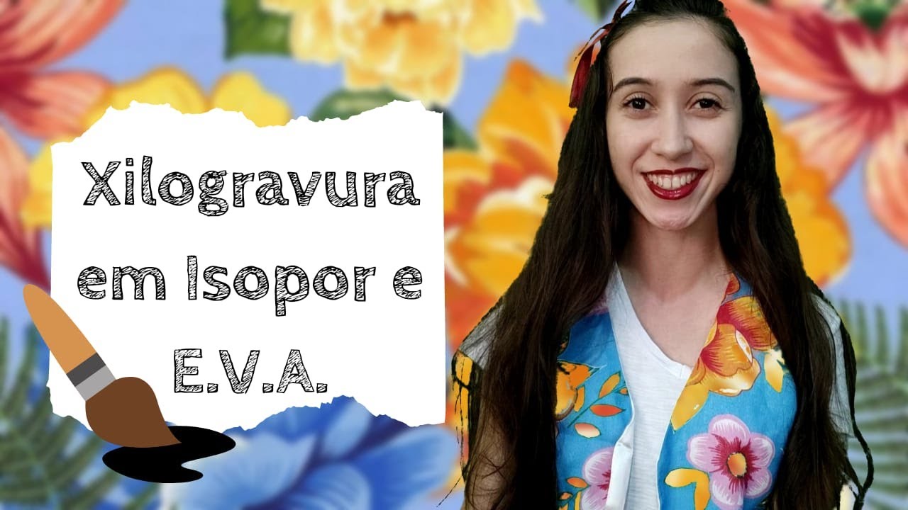 ARTE: Como fazer XILOGRAVURA com isopor e EVA. #aulasremotas