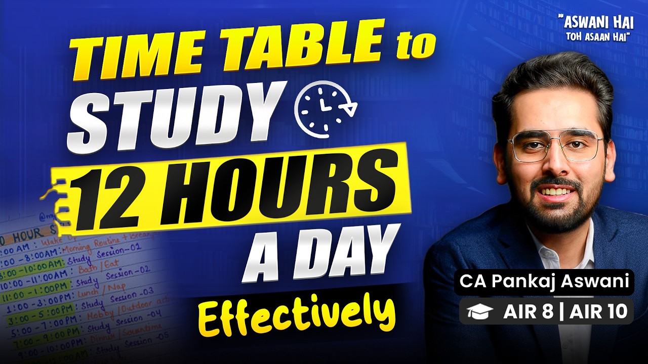 My 12 Hours Daily Study Time-table ⏰| CA Inter | CA Foundation | Sep 26 | Jan 27 | May 27