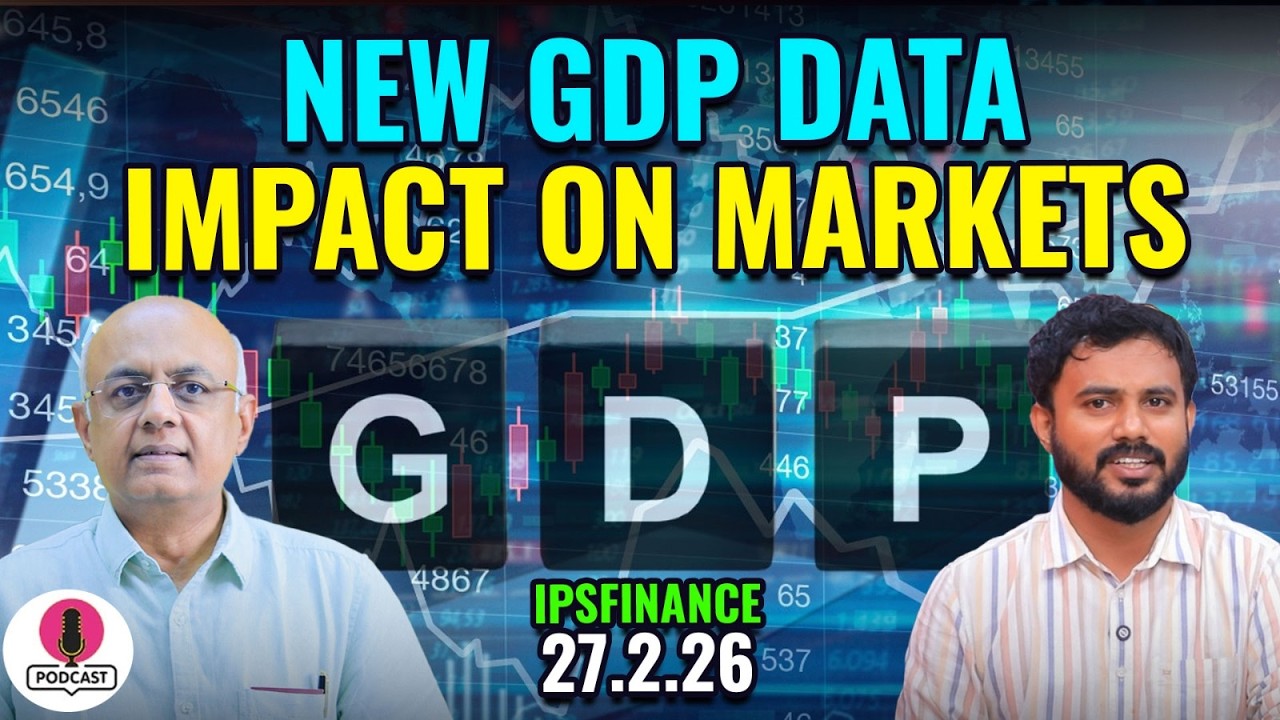 இன்றைய பங்குச்சந்தை இறக்கத்துக்கு காரணம் என்ன? | New GDP | IPS Finance - 448