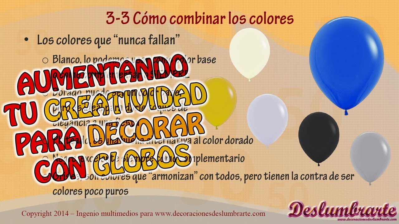 Colores y GLOBOS 3-3 Cómo combinar los colores - Aumentando tu creatividad para decorar con globos