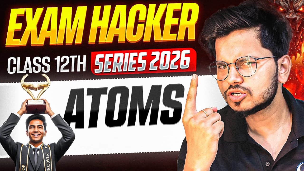 Atoms One Shot complete Chapter class 12th Physics 