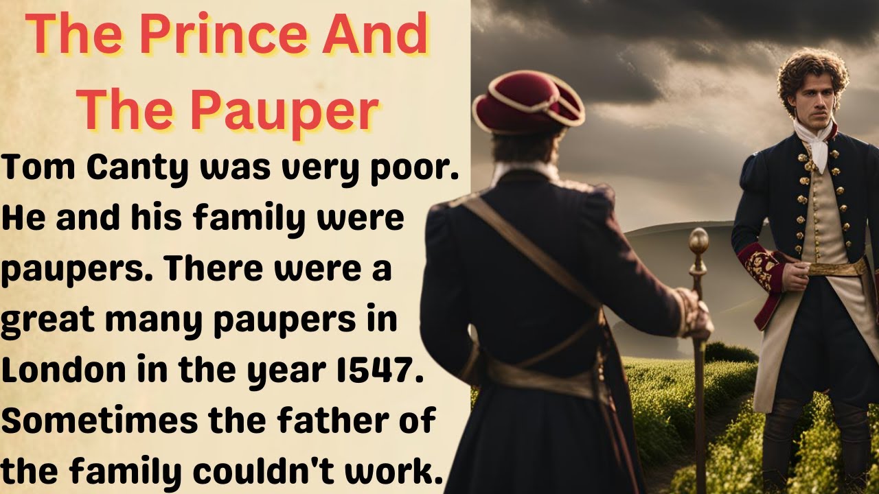 The Prince and the Pauper by Mark Twain | Learn English Through  Stories