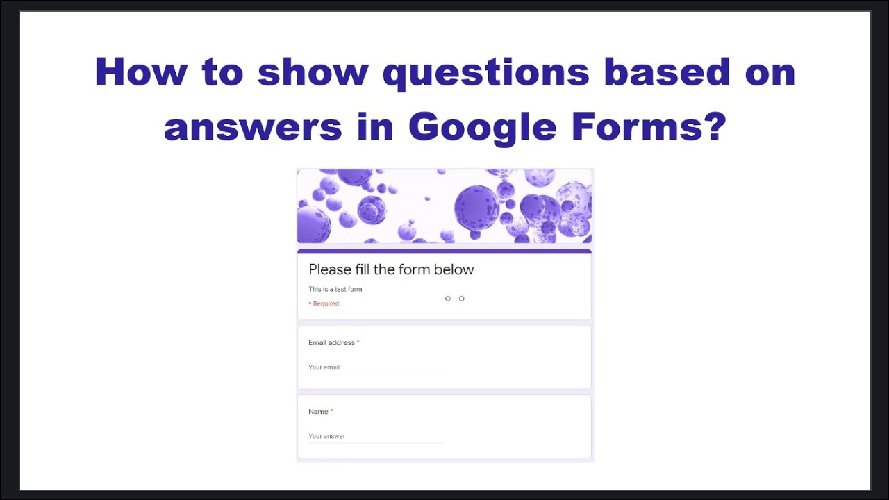 Form sections and Conditional questions in Google Forms