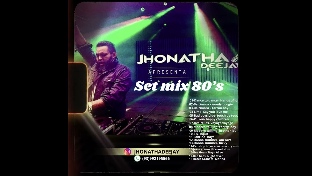 SET MIX 80’s by Jhonathadeejay