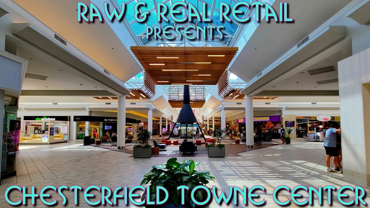 THE REAL TOURS: #62 Chesterfield Towne Center - Raw & Real Retail