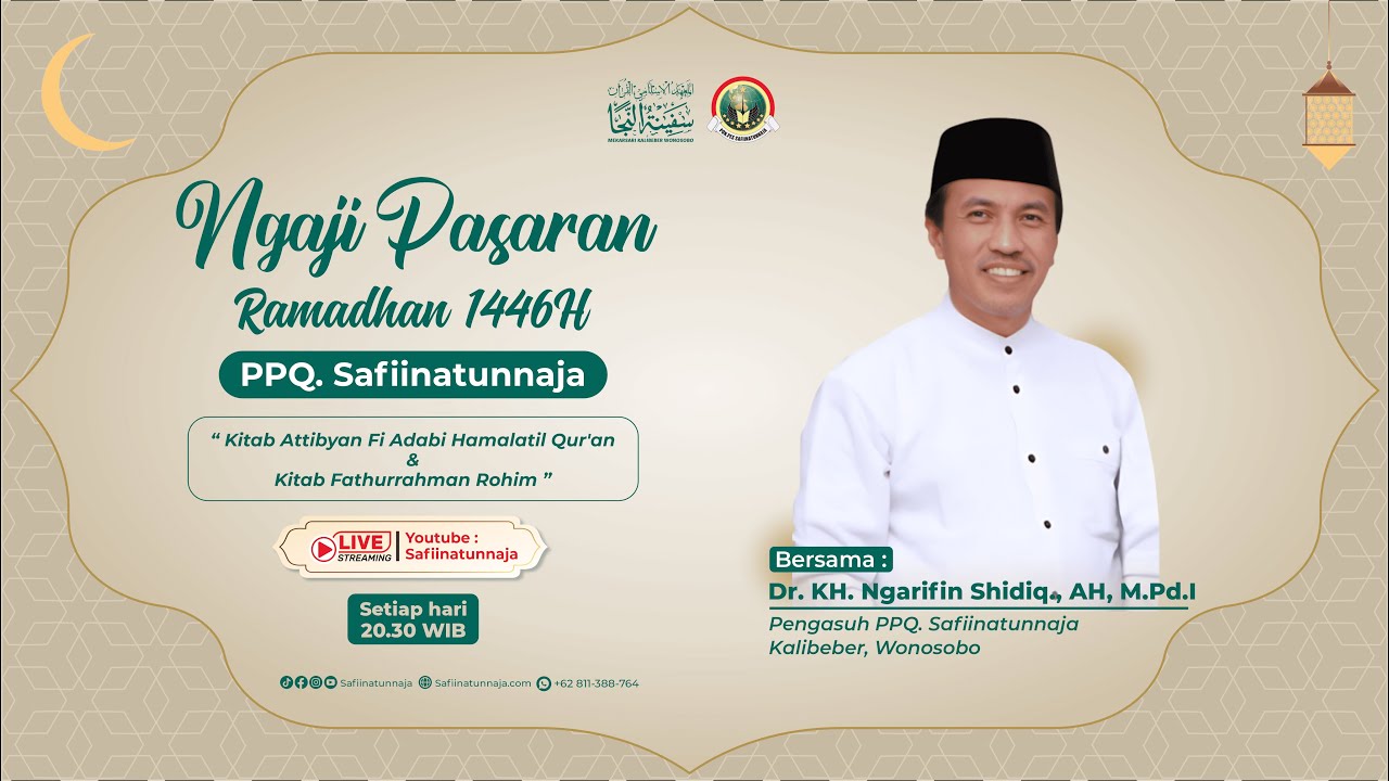 NGAJI PASARAN Ramadhan 1446H  “Kitab Attibyan Fi Adabi Hamalatil Qur'an & Kitab Fathurrahman Rohim