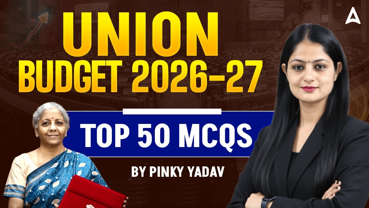 Union Budget 2026-27 | Union Budget 2026 MCQs | Top 50 MCQs on Union Budget | By Pinky Yadav