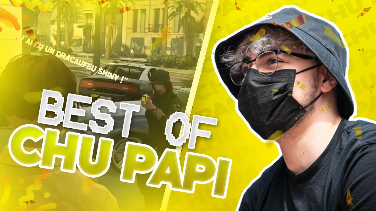 BEST OF GTA RP : LES MEILLEURS MOMENTS DE CHU PAPI 🤣 - FLASHBACK 🎬 (JL Amaru)