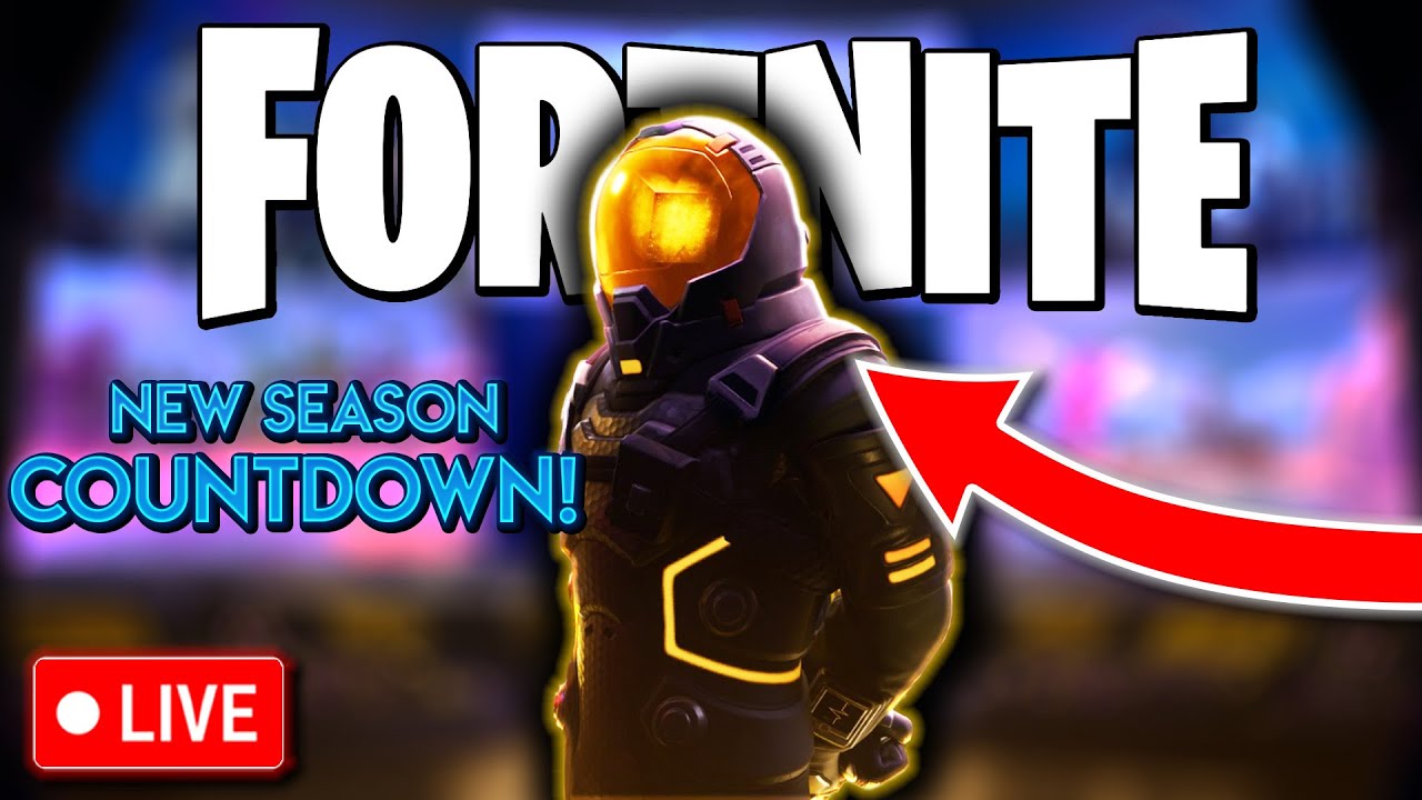 FORTNITE LIVE – COUNTDOWN TO THE NEW SEASON