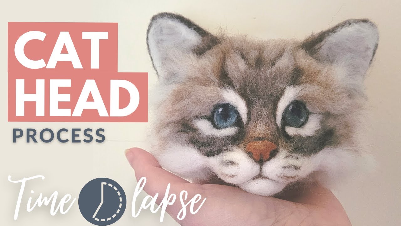 The AMAZING PROCESS of NEEDLE FELTING A CAT HEAD (Time lapse) 🐱 Many hours in less than 14 minutes!