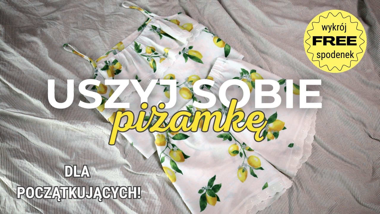 Jak uszyć piżamę z koronką i falbanką | DARMOWY wykrój spodenek| DIY szorty + top dla początkujących