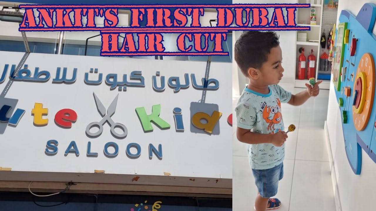 Ankit's New look | Kids Beauty Salon | 1st Haircut in Dubai | Cute Kids Salon