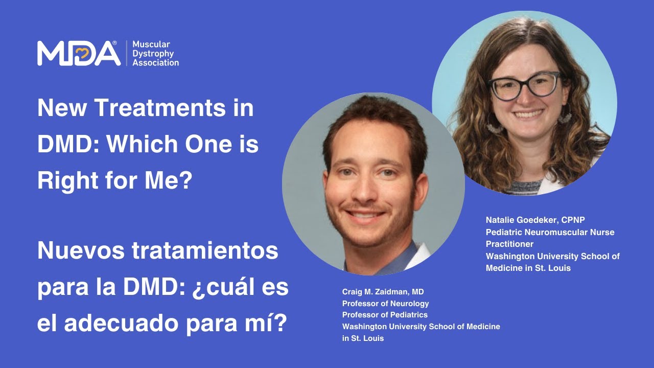 New Treatments in DMD  Which One is Right for Me