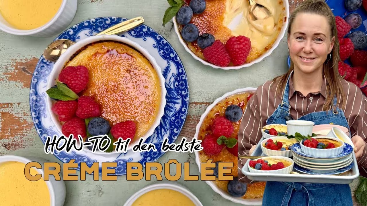 Creme brulée - Créme brûlée opskrift 