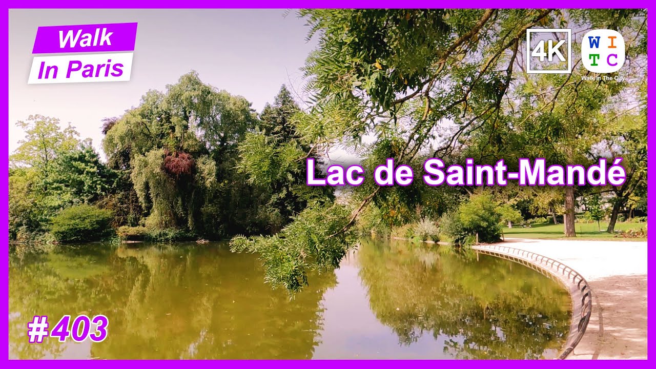 Lac de Saint-Mandé, Paris, France | Walk In Paris | Paris walk