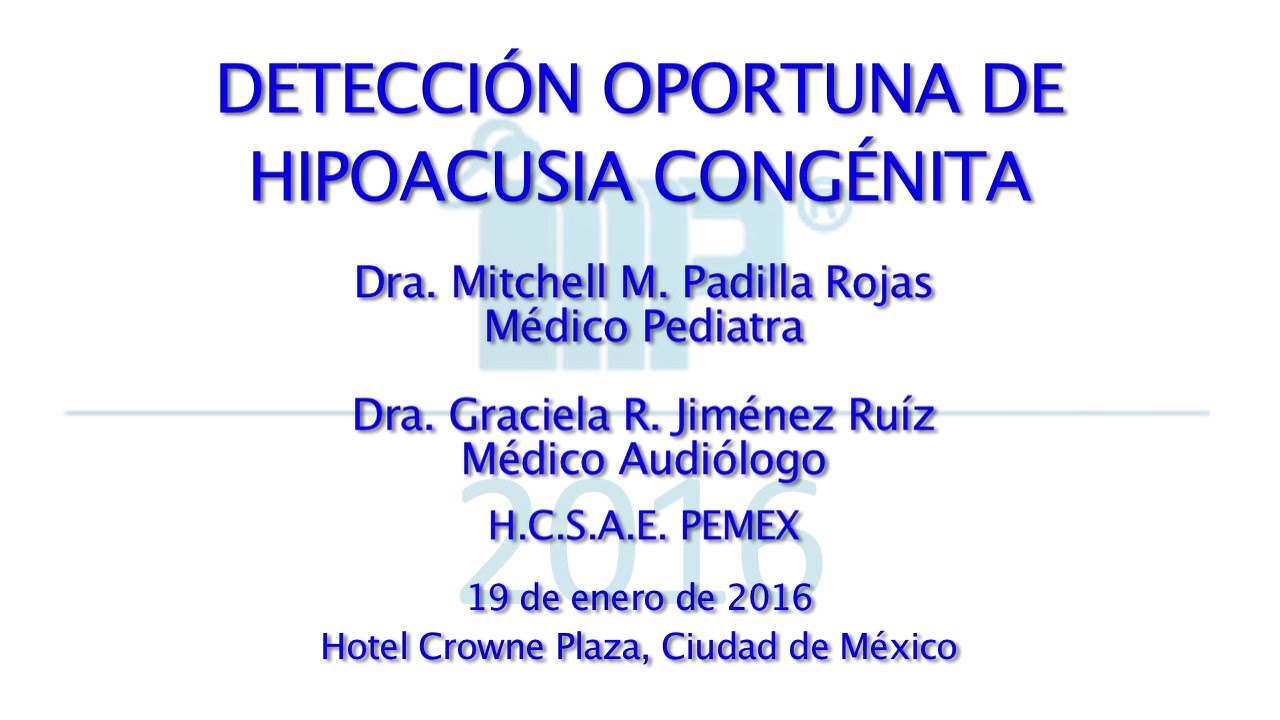 Detección oportuna de hipoacusia congénita