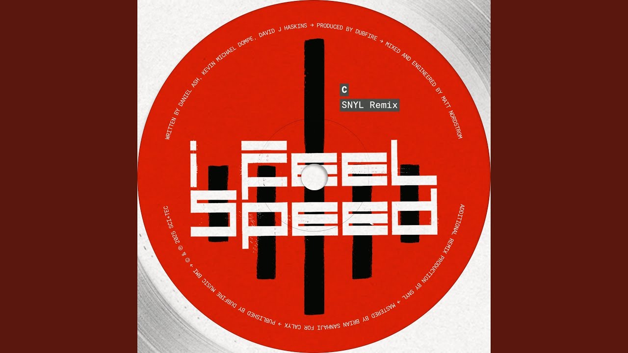 I Feel Speed (SNYL Remix)