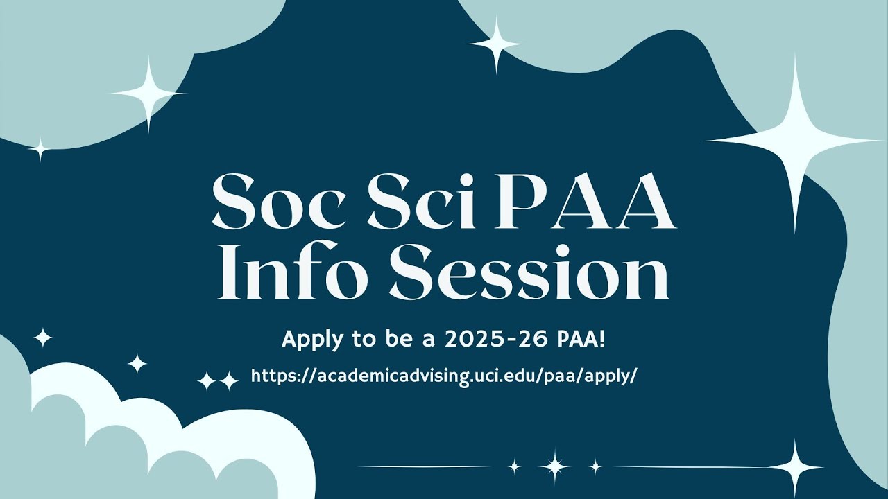 Soc Sci Peer Academic Advisor (PAA) Info Session