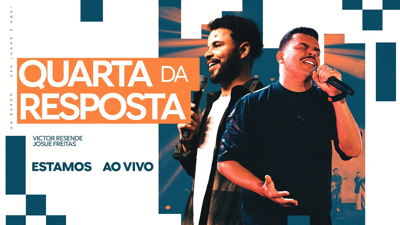 QUARTA DA RESPOSTA | Pr. Victor Resende @cantorjosuefreitas | Ao Vivo AD Bueno
