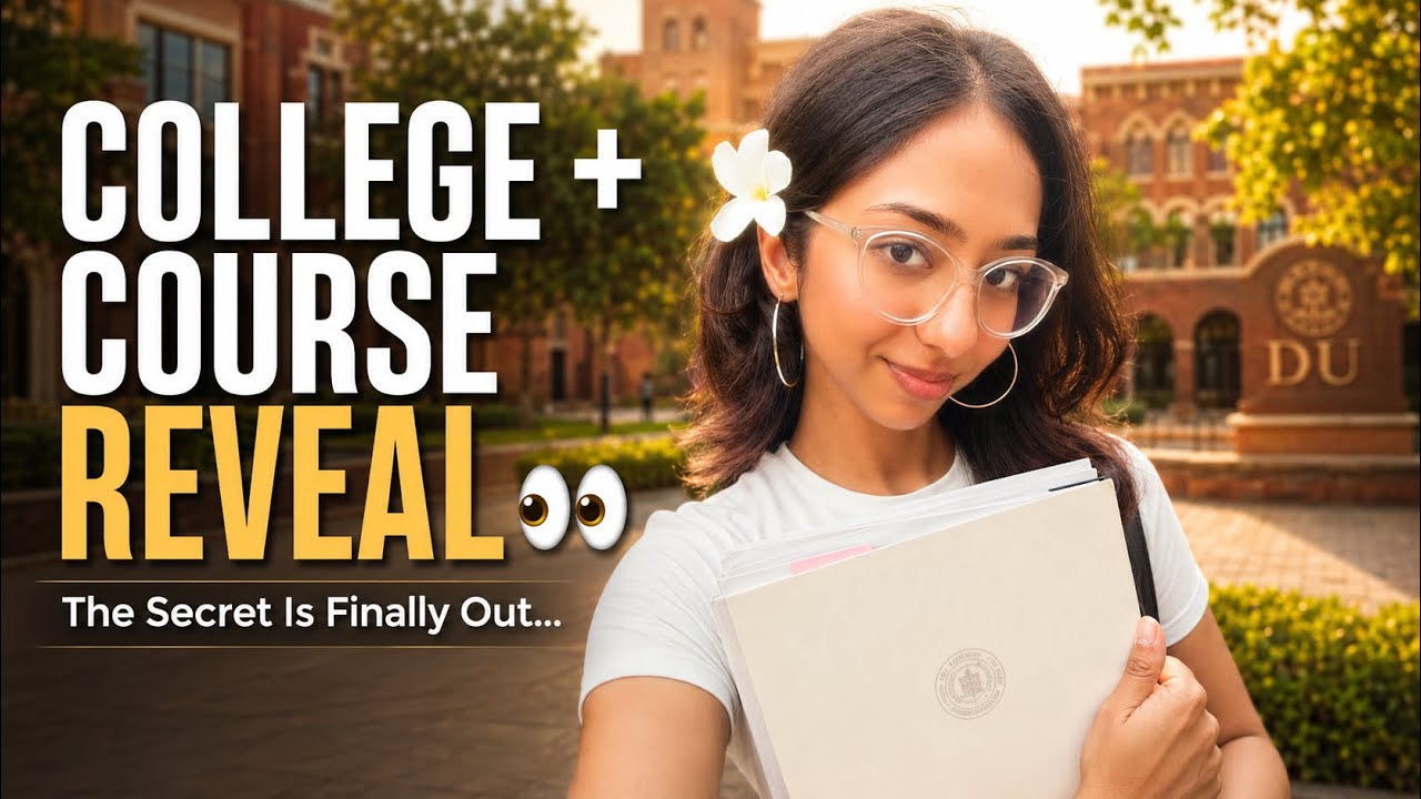 Delhi University student finally!? 🎓 COURSE & COLLEGE reveal 