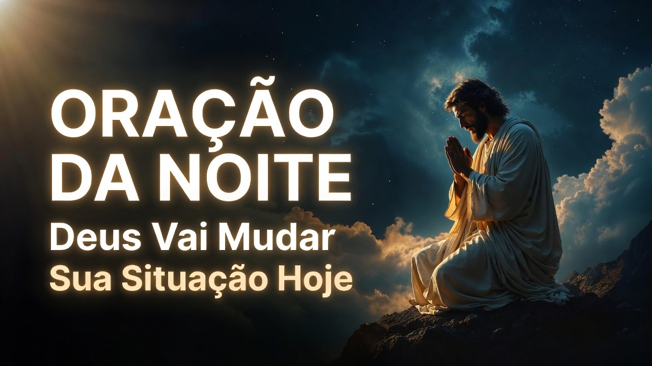 Oração da Noite 18/02 - O Deus do Impossível Vai Agir na Sua Causa Urgente