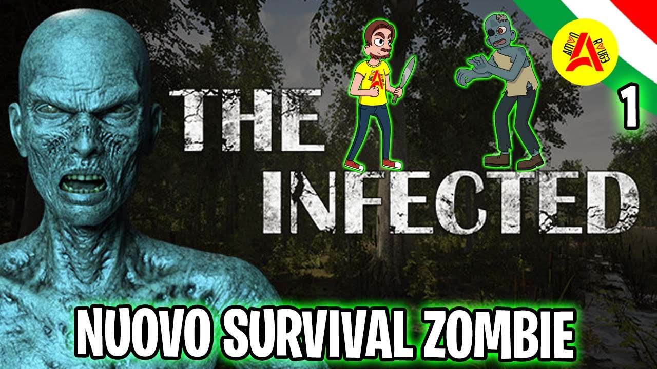 Nuovo Survival Zombie! - The Infected ITA #1