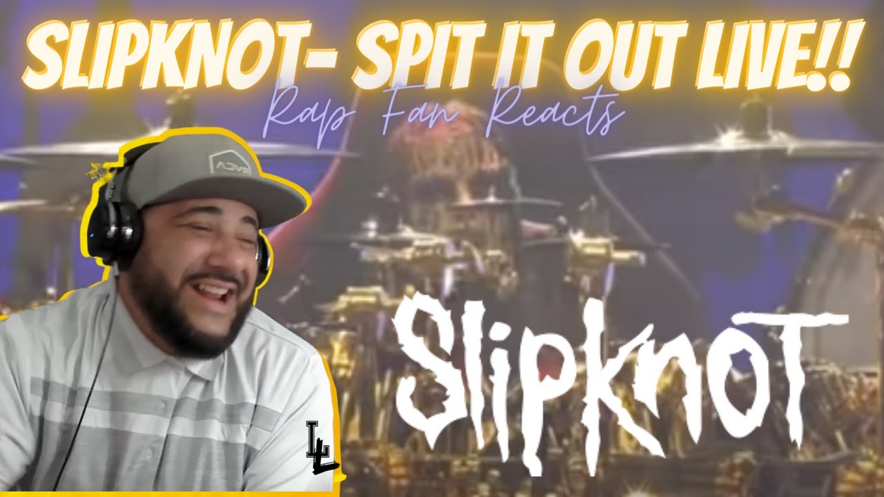 {RAP FAN REACTS} SLIPKNOT- SPIT IT OUT LIVE @ DOWNLOAD 09