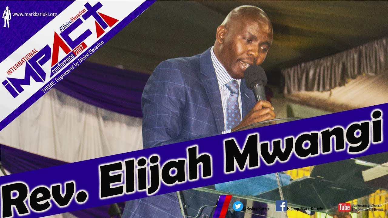 Rev. Elijah Mwangi- 