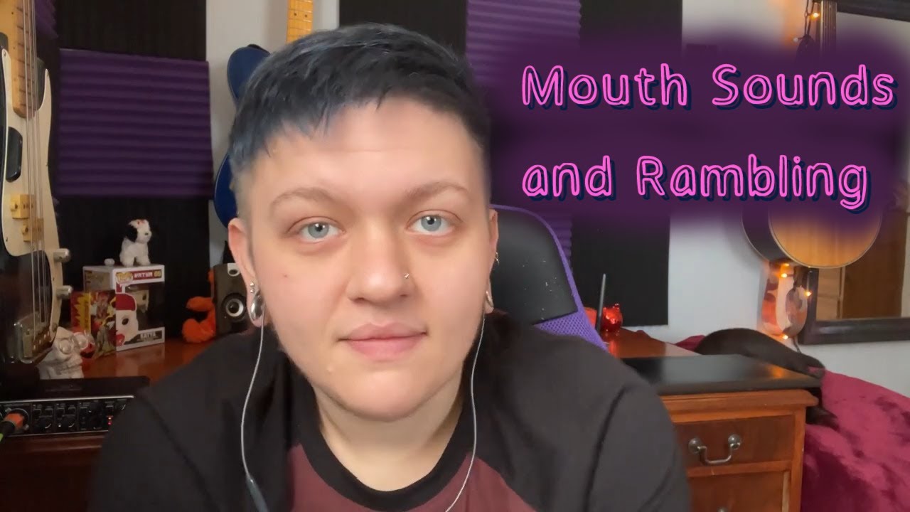 ASMR Mouth Sounds and Whisper Rambling