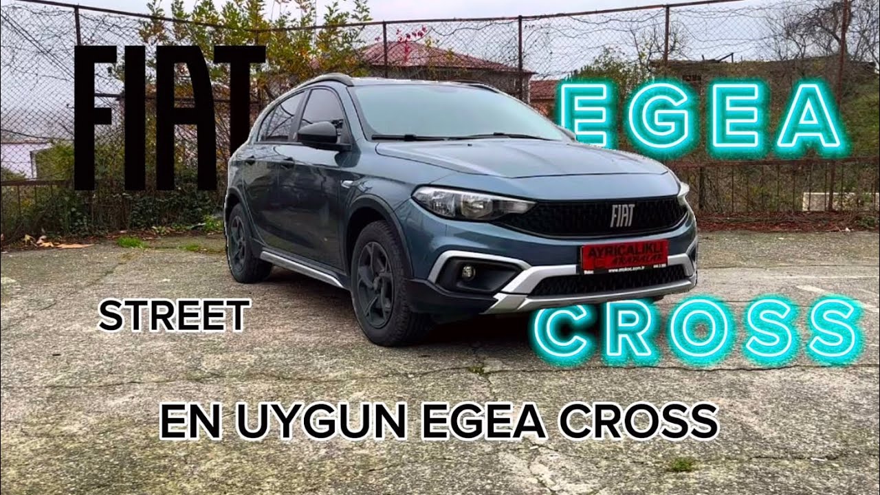 UYGUN FİYATLI CROSSOVER /FİAT EGEA CROSS STREET 1.4 FİRE