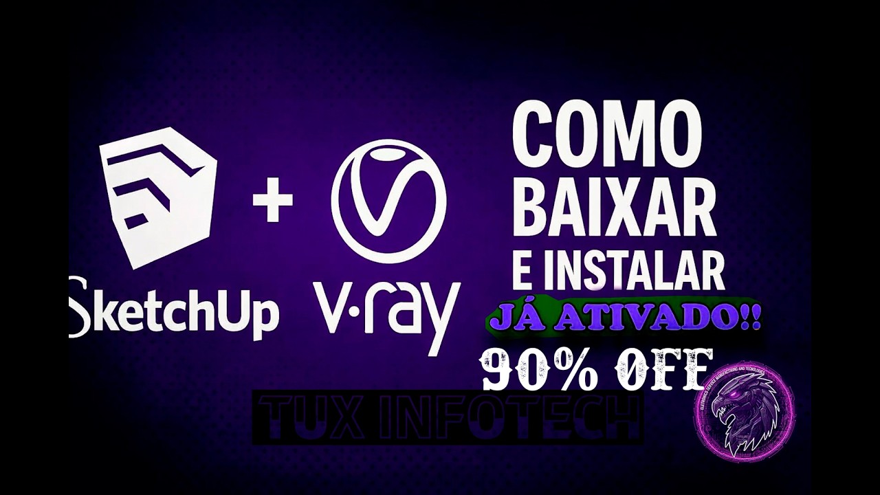 COMO BAIXAR E INSTALAR O SKETCHUP + V-RAY COMPLETO