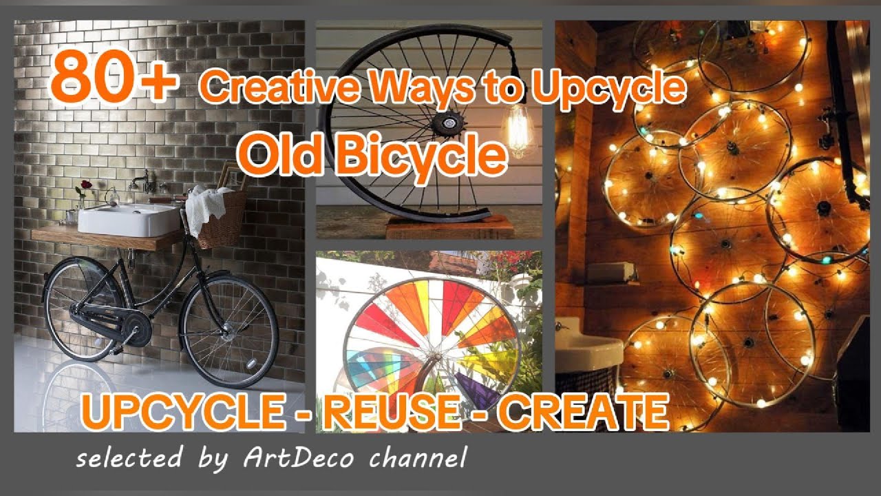 80+DIY- Creative Ways to Upcycle Old Bicycle - REUSE/UPCYCLE/CREATE#recycle#decoration