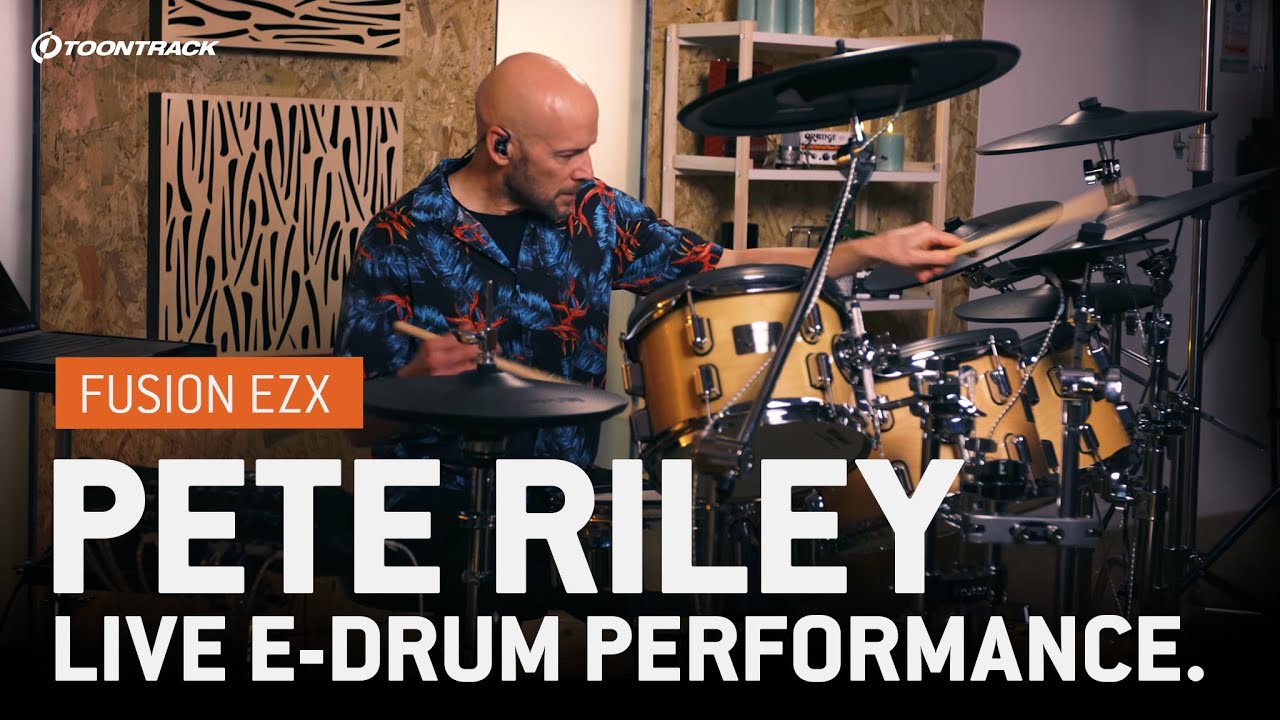 Fusion EZX – Pete Riley E-drum Playthrough