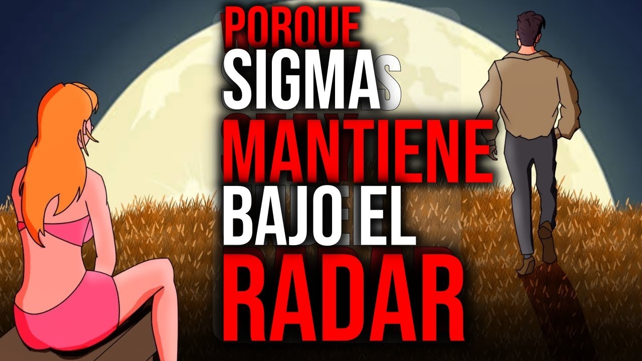 Por qué los Machos Sigma permanecen bajo el radar (Evitar interacciones sociales innecesarias)
