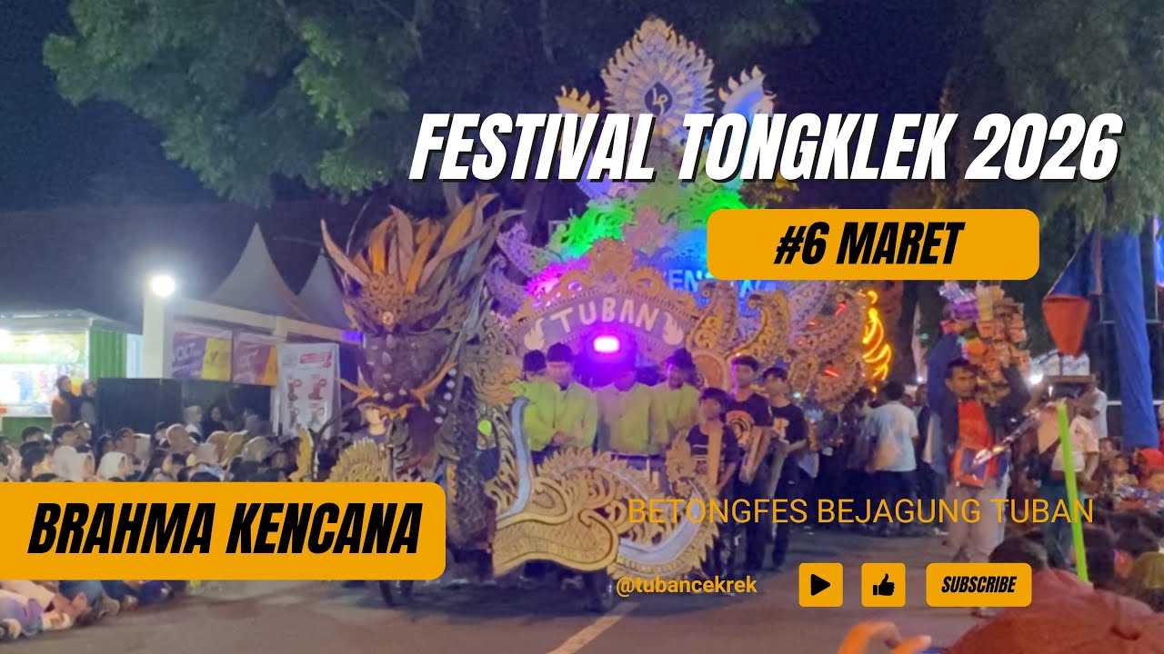 BRAHMA KENCANA | TONGKLEK BEJAGUNG 2026