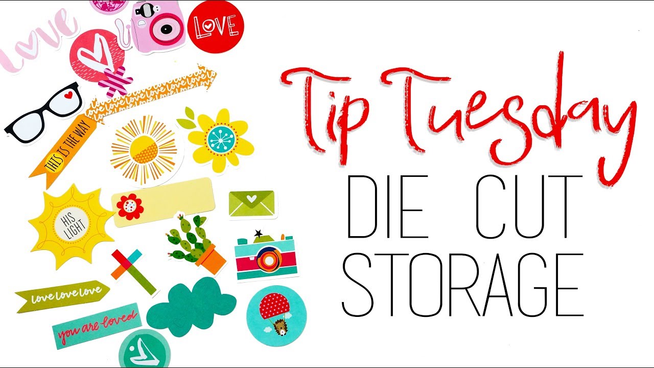 Tip Tuesday | Die Cut Storage