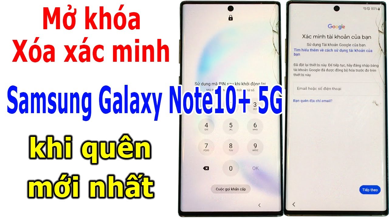 Mở khóa và xóa xác minh tài khoản Google trên Samsung Galaxy Note10+ 5G khi quên bảo mật mới nhất