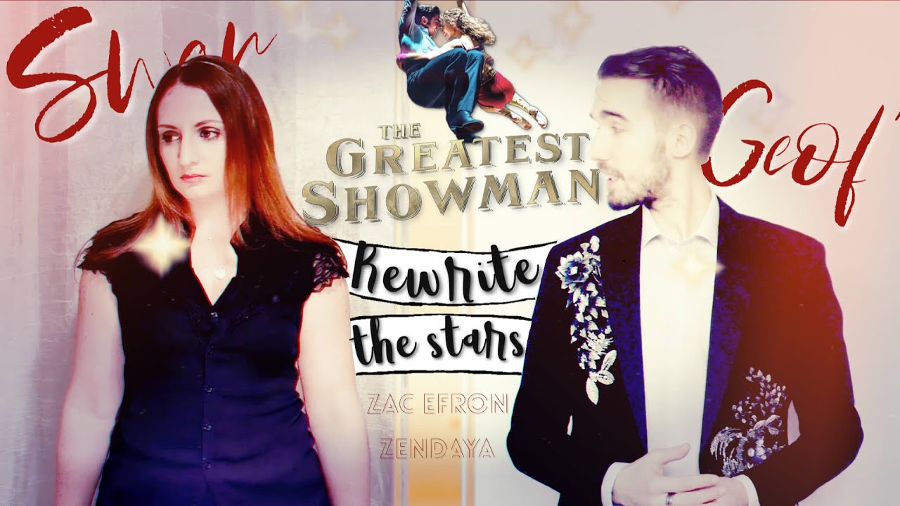 Geof' ft. Swan - Rewrite the stars cover - The Greatest Showman