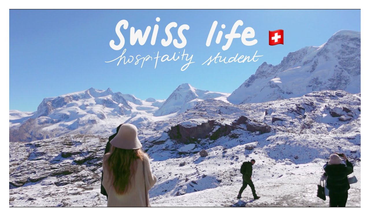 🇨🇭 Switzerland - Hospitality student life