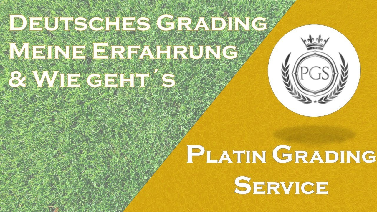 Platin Grading Service | Neues Grading aus Deutschland | Meine Erfahrung