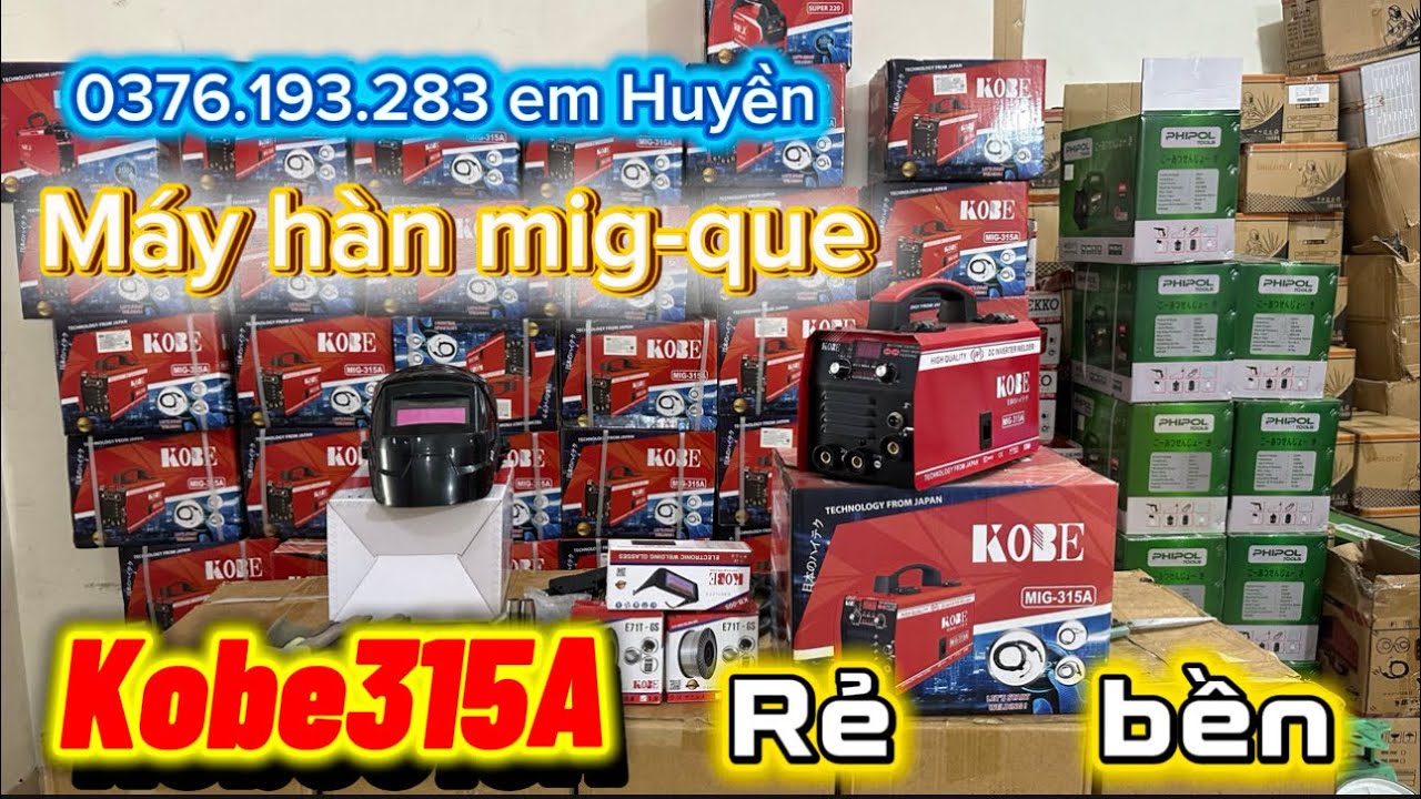 🔴SIÊU RẺ🔴Mig/Que KOBE315A Bền_Rẻ_Đẹp máy chính hãng dễ Hàn như thợ ai cũng mua được ✅ 