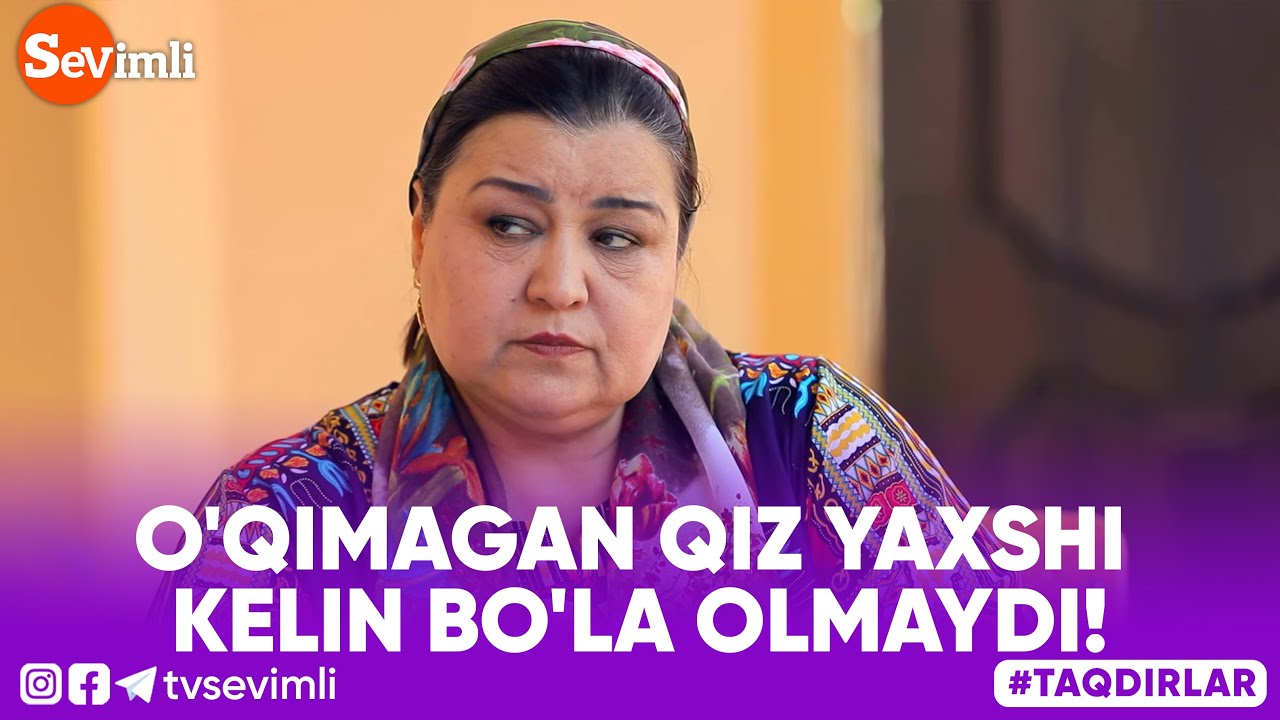 O'QIMAGAN QIZ YAXSHI KELIN BO'LA OLMAYDI!
