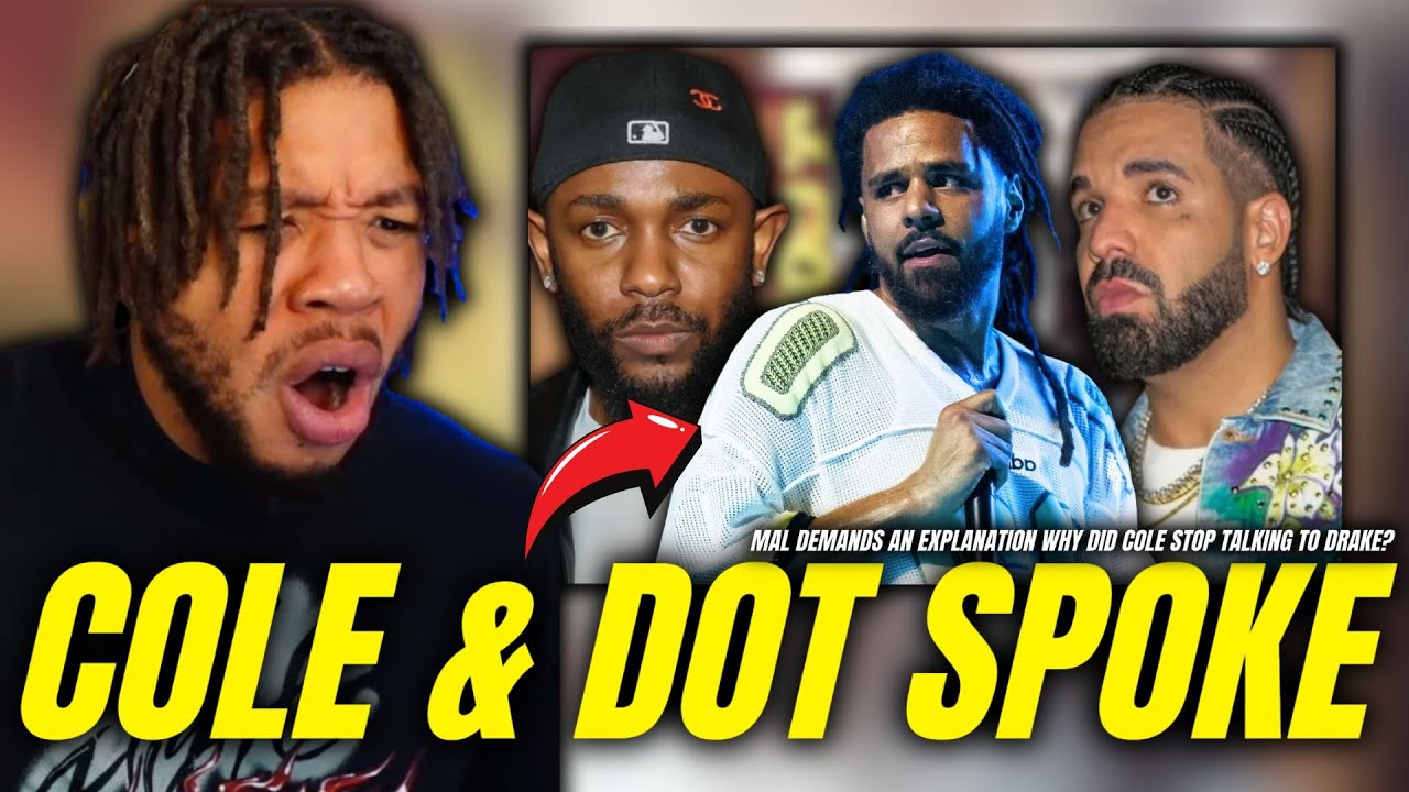 Mal Says J.Cole Spoke To Kendrick and CUT OFF DRAKE