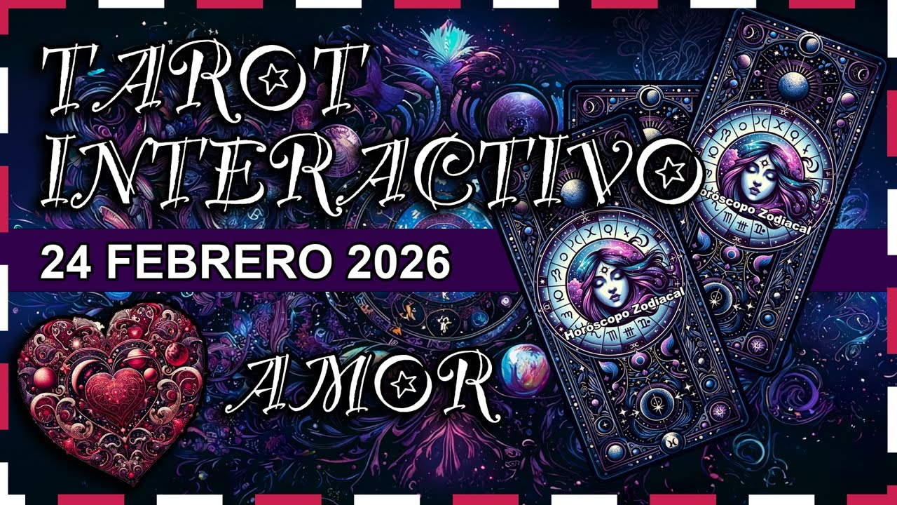 Amor❤️ Tarot interactivo de hoy 24 Febrero 2026 ✨ Tarot Diario #tarotinteractivoAmor