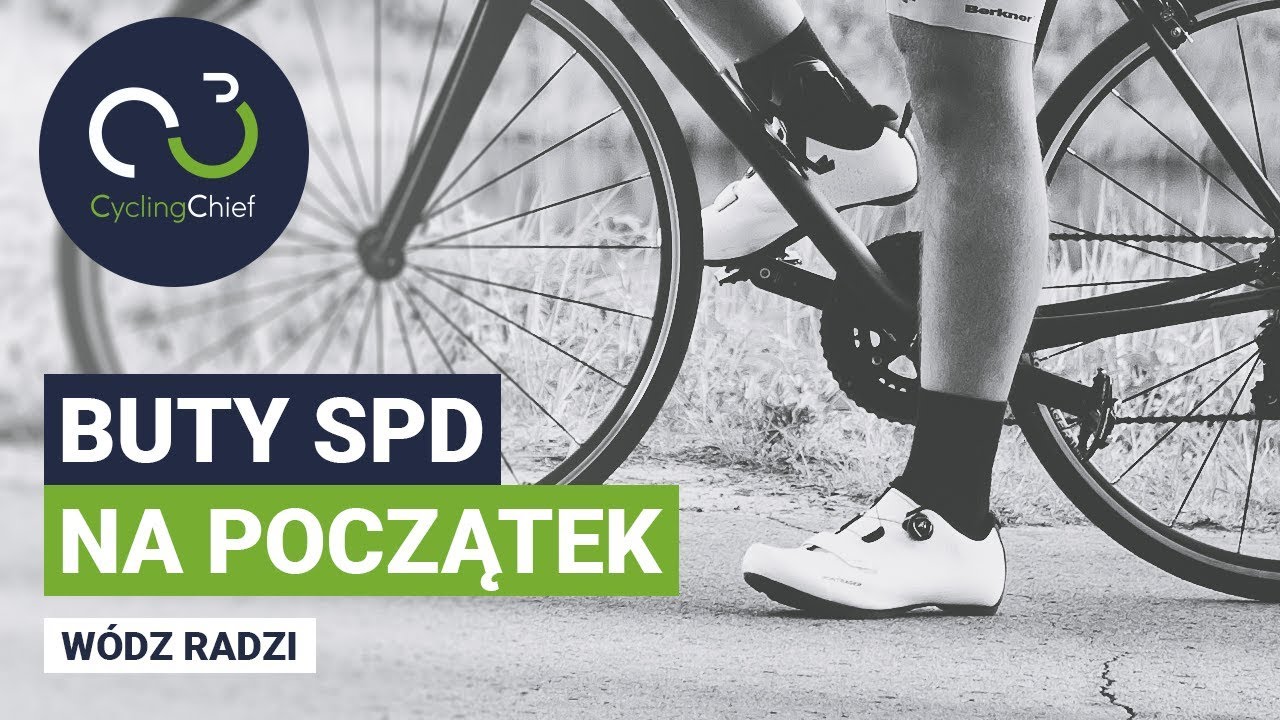 Buty SPD na początek przygody z kolarstwem | Wódz radzi #3