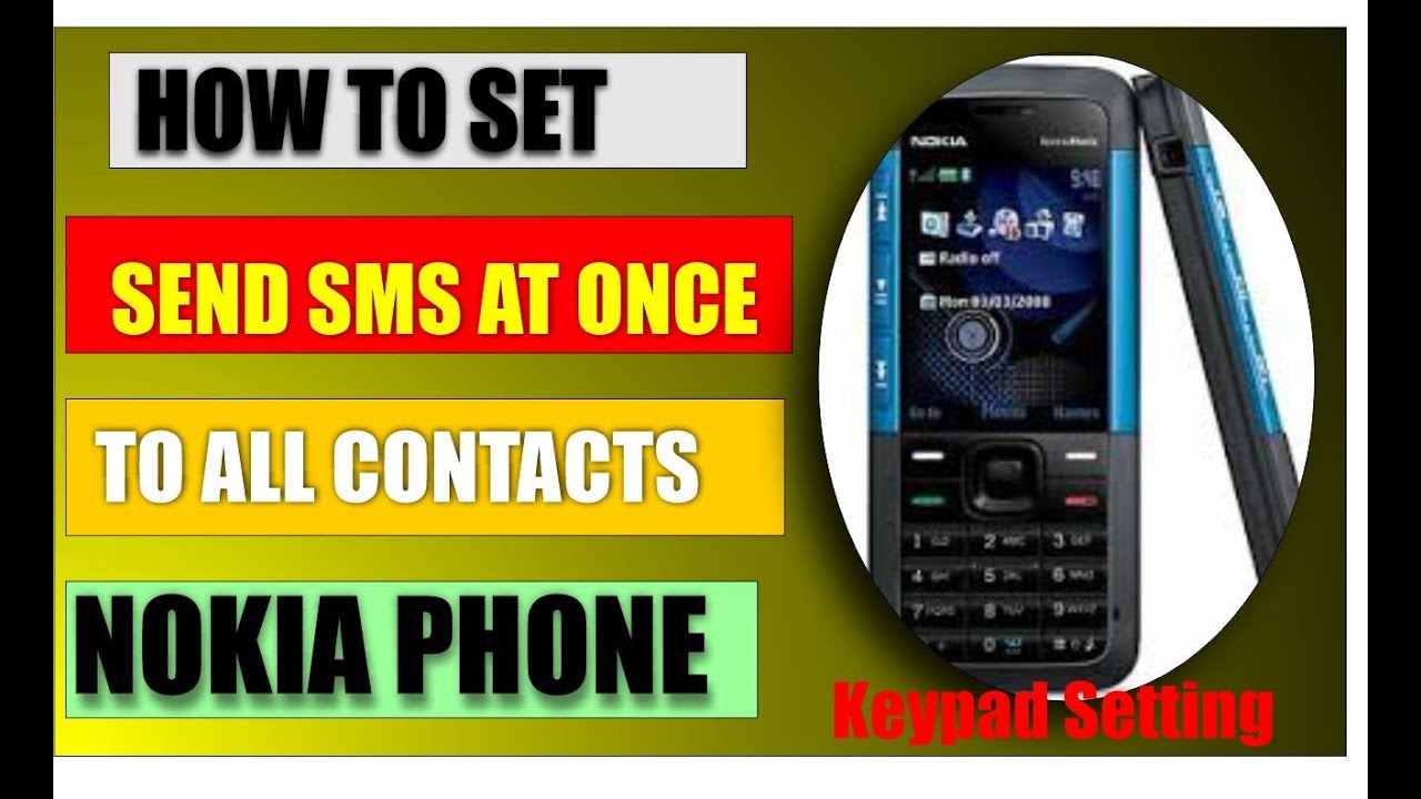 How To Send SMS To All CONTACTS In Nokia?