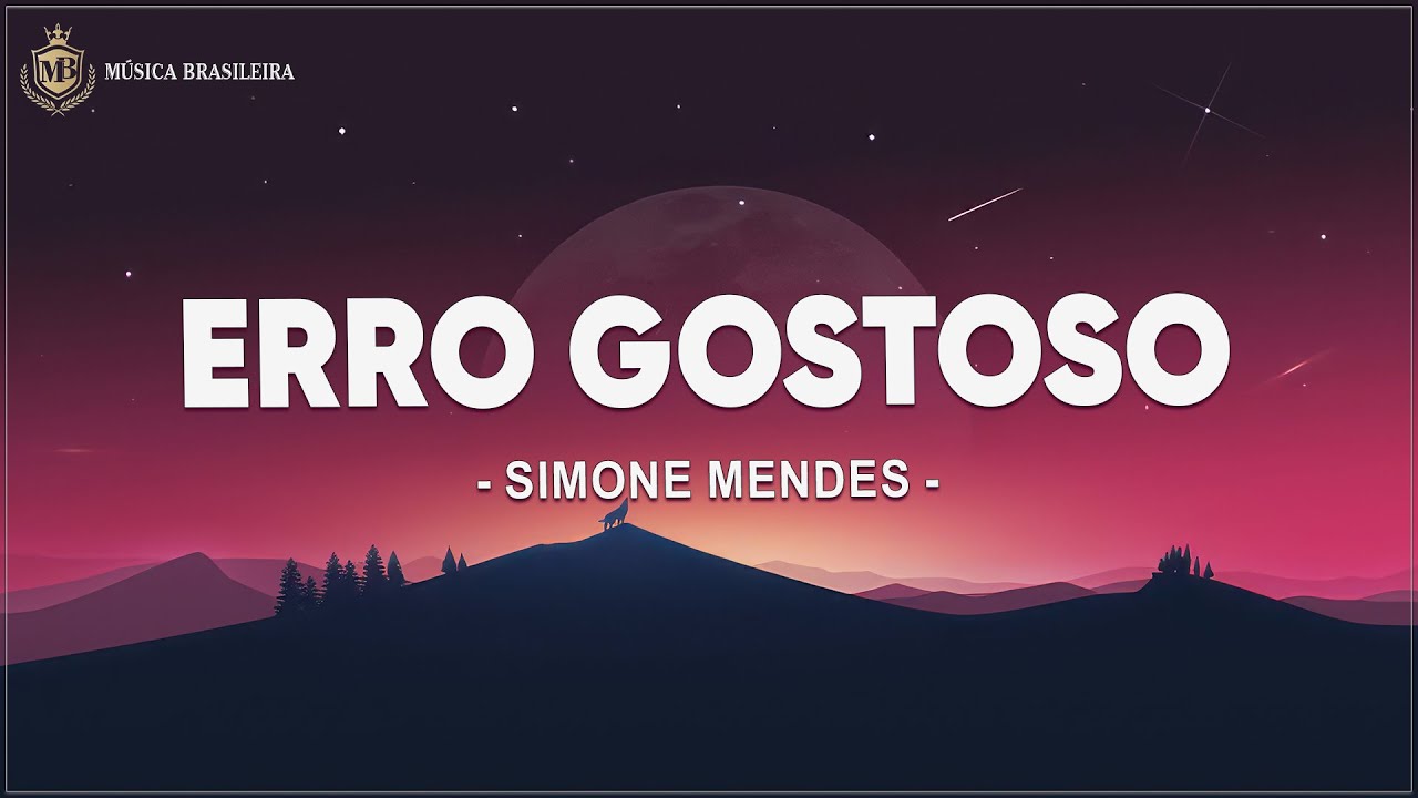 Simone Mendes - Erro Gostoso (Letra/Legendado)