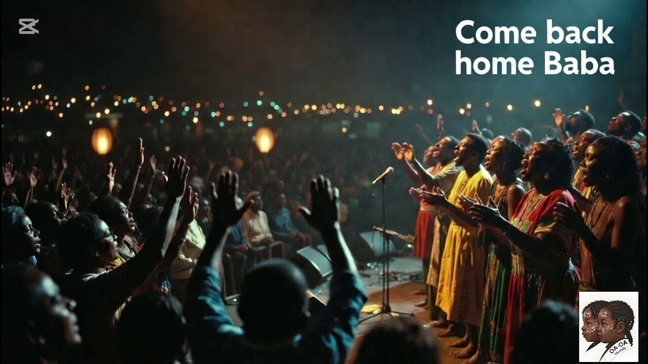 First verse: Come Back Home  Baba wami - OaOa Sounds 